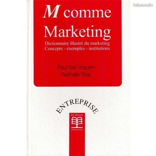 M Comme Marketing - Dictionnaire Illustr� Du Marketing, Conc 14 Vigneux-sur-Seine (91)