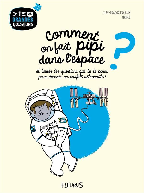 Comment on fait pipi dans l'espace ? 3 Serquigny (27)