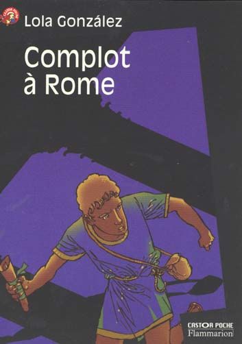 Complot a rome - suspense, senior des 11/12ans 2 Rennes (35)