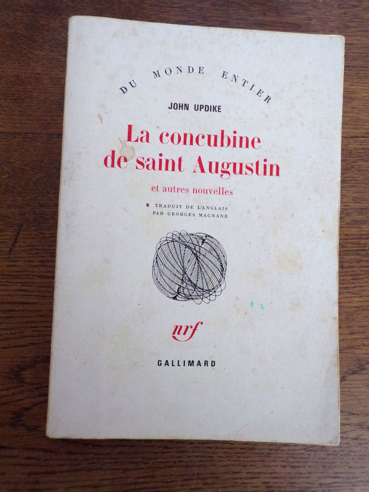 La concubine de Saint Augustin John Updike �dition Gallimard 5 Laval (53)