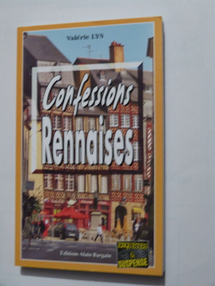 CONFESSIONS RENNAISES  policier  BRETON BARGAIN 3 Brest (29)