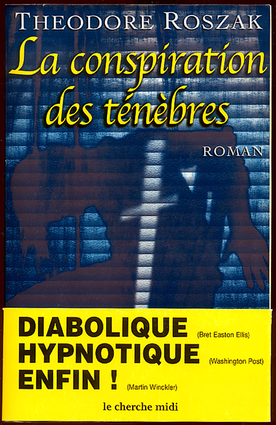 La conspiration des t�n�bres / Theodore ROSZAK grand format 15 Antrain (35)