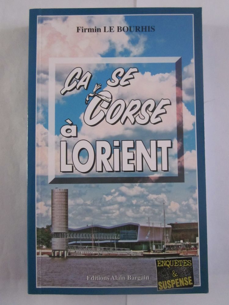 CA SE CORSE A LORIENT roman policier  BARGAIN 4 Brest (29)