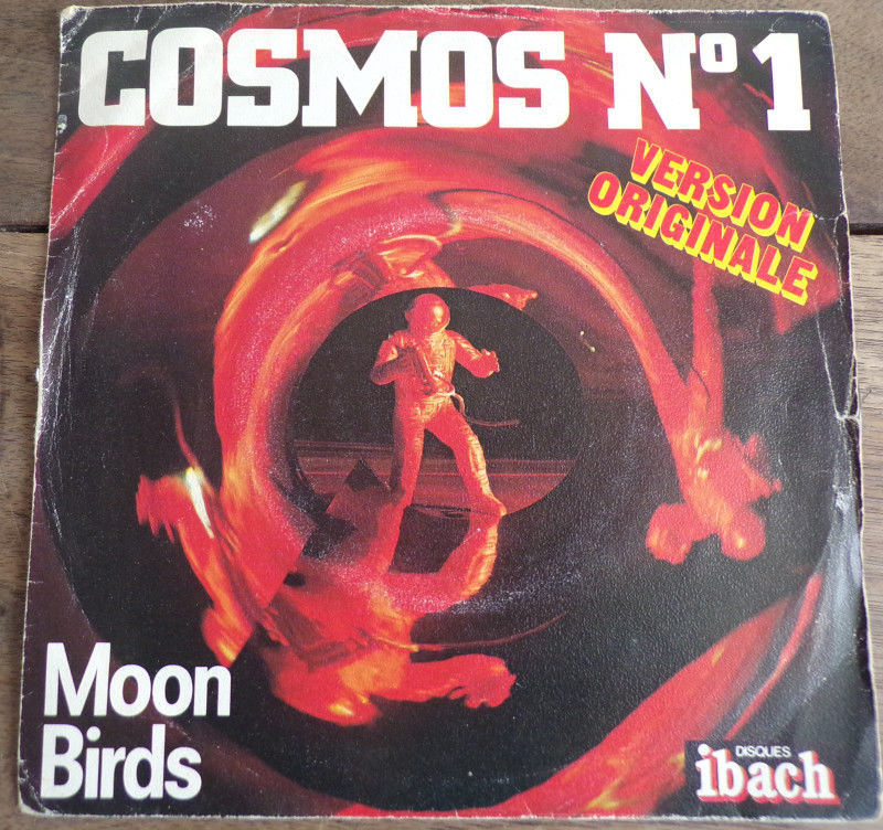 Cosmos n� 1 Moon birds disques ibach 1977 vinyle 4 Laval (53)