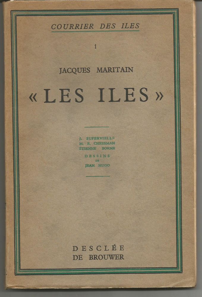 Courrier des Iles - Jacques Maritain / J Supervielle etc 7 Montauban (82)