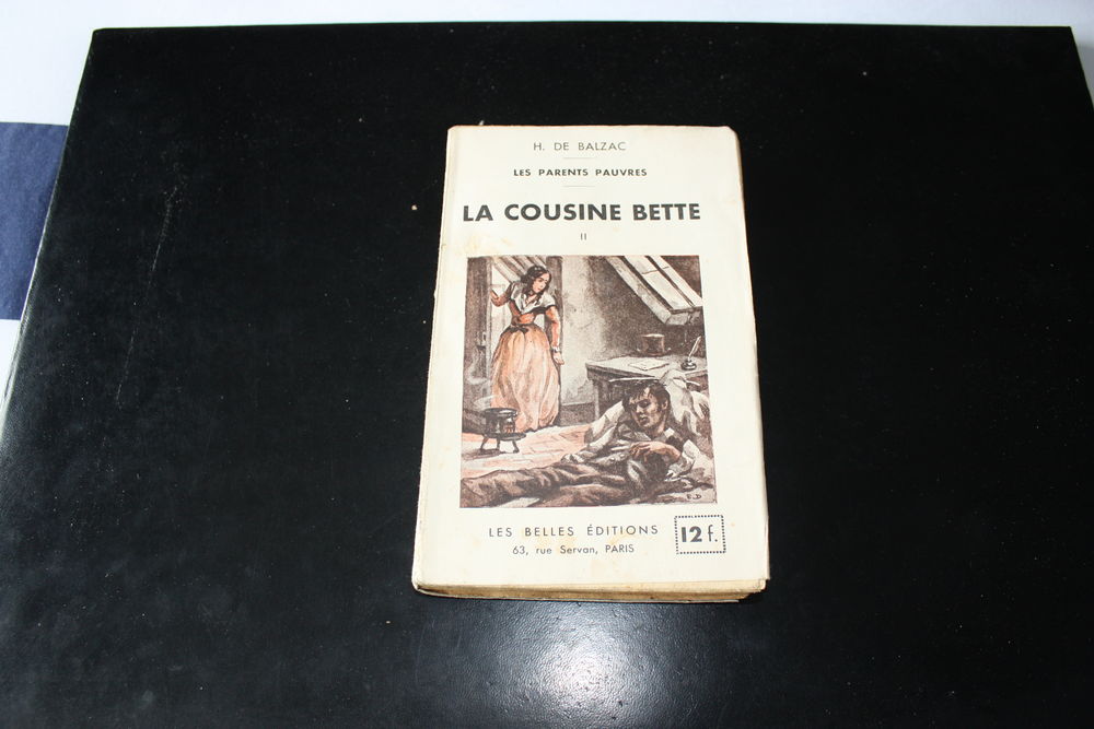 LA COUSINE BETTE Tome II-H.DE BALZAC-Livre Ancien D�but 1900 10 Dammartin-en-Go�le (77)