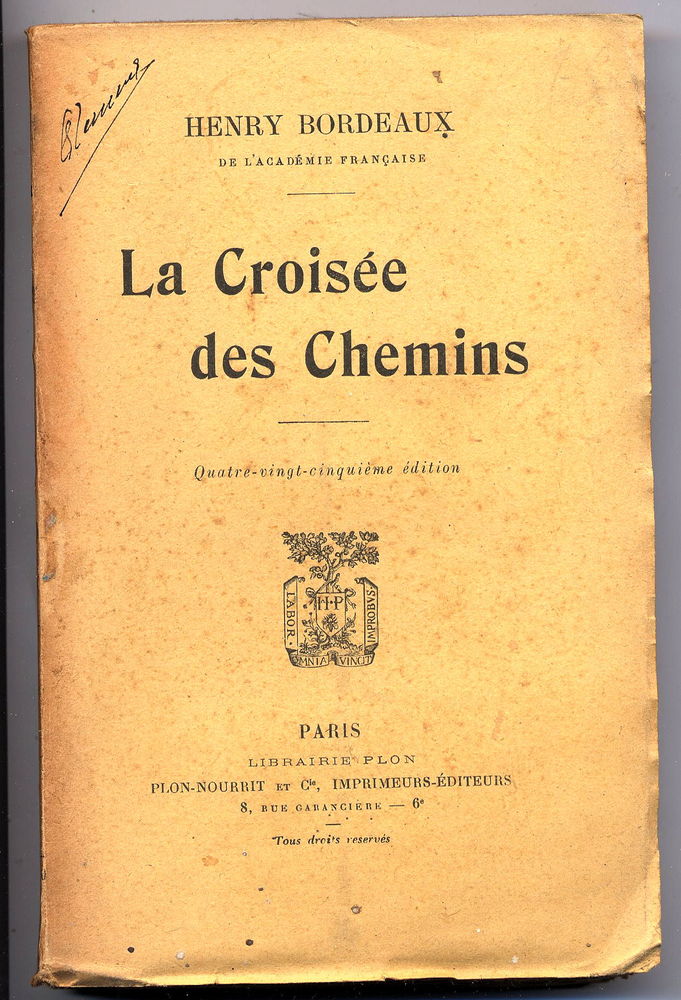 LA CROISÉE DES CHEMINS
Henry BORDEAUX 5 Oloron-Sainte-Marie (64)