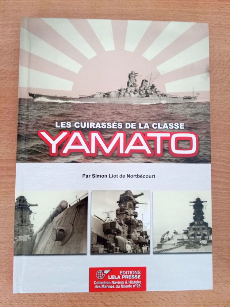 LES CUIRASSES DE LA CLASSE YAMATO 39 Avignon (84)
