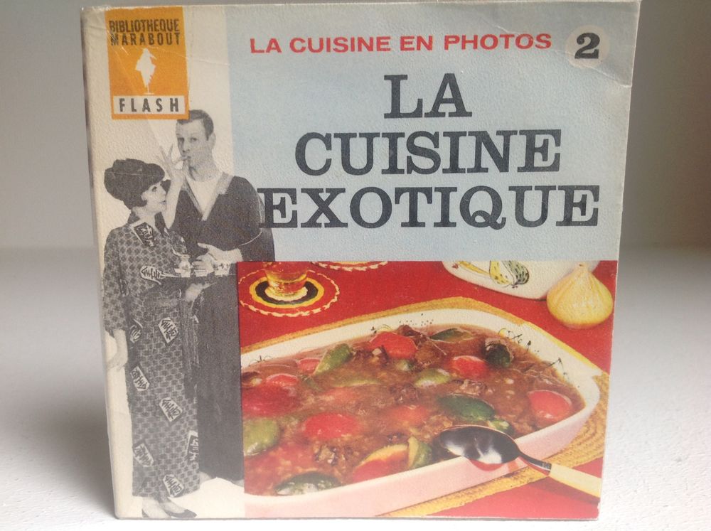 LA CUISINE EXOTIQUE 2 LA CUISINE EN PHOTO FLASH Envoi Possib 2 Tr�gunc (29)