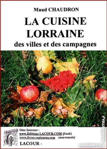 LA CUISINE LORRAINE - NANCY / prixportcompris 12 Laon (02)