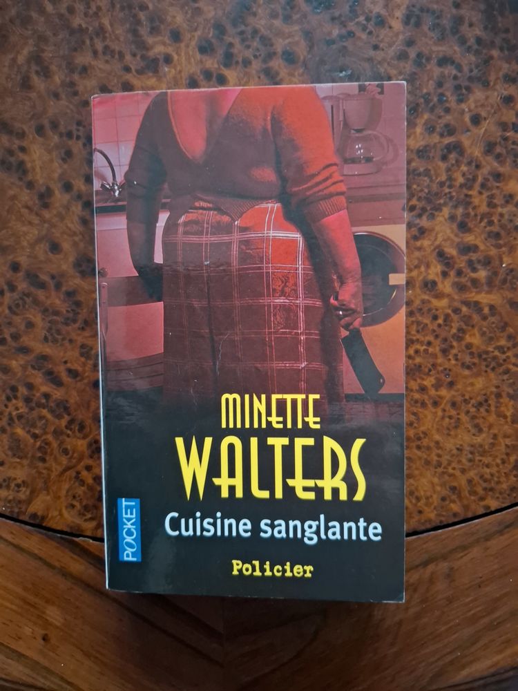 Cuisine Sanglante - Minette Walters - 2001 - bon �tat 2 La Chapelle-Saint-Luc (10)
