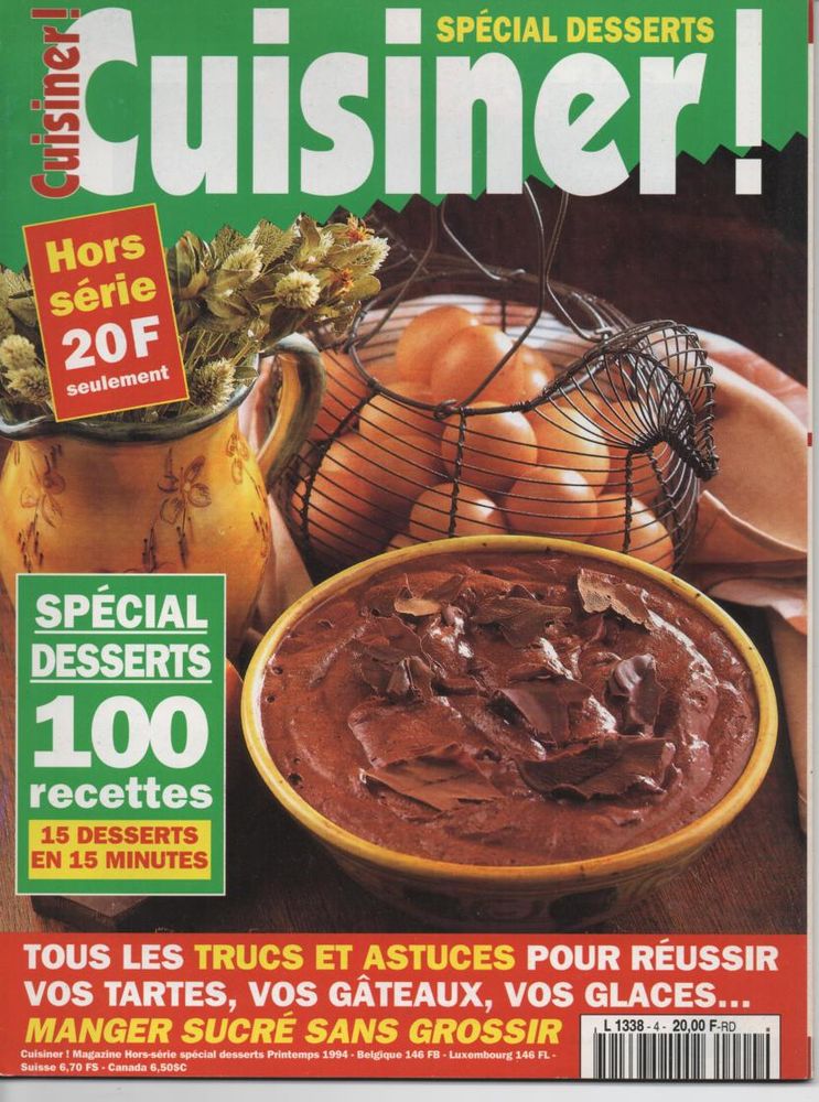 Cuisiner magazine Hors s�rie N�3 - 100 recettes special desserts 3 Montauban (82)