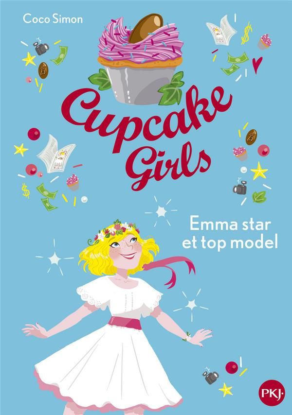 Cupcake girls Tome 11 : Emma star et top model 5 Cr�teil (94)