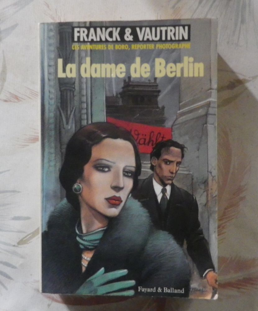 LA DAME DE BERLIN Aventures de Boro de FRANCK & VAUTRIN 3 Bubry (56)