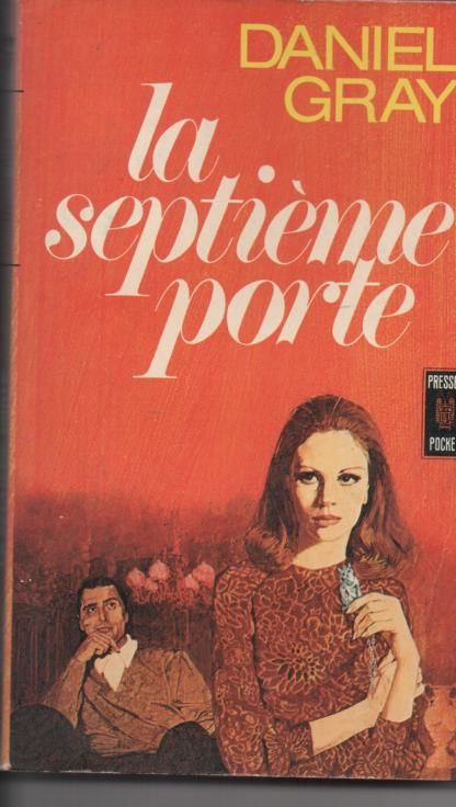 Daniel GRAY La septieme porte 2 Montauban (82)