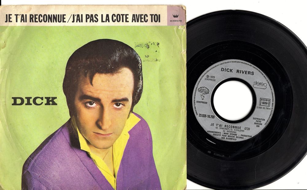 Dick RIVERS : Je t'ai reconnue / J'ai pas la cote - 1979 4 Argenteuil (95)