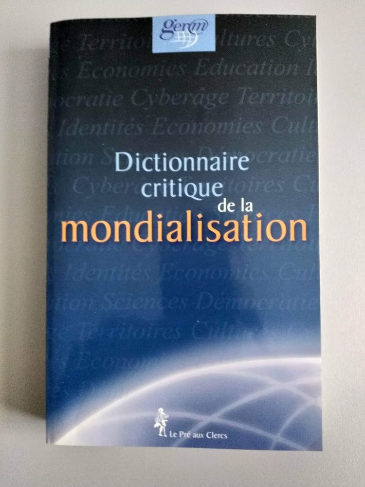 Dictionnaire critique de la mondialisation 4 Saint-Jean (31)