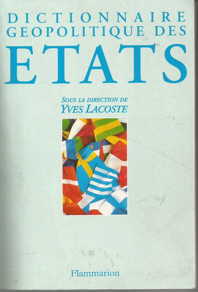 Le Dictionnaire Geopolitique Des Etats 1998 - Yves Lacoste 9 Montauban (82)