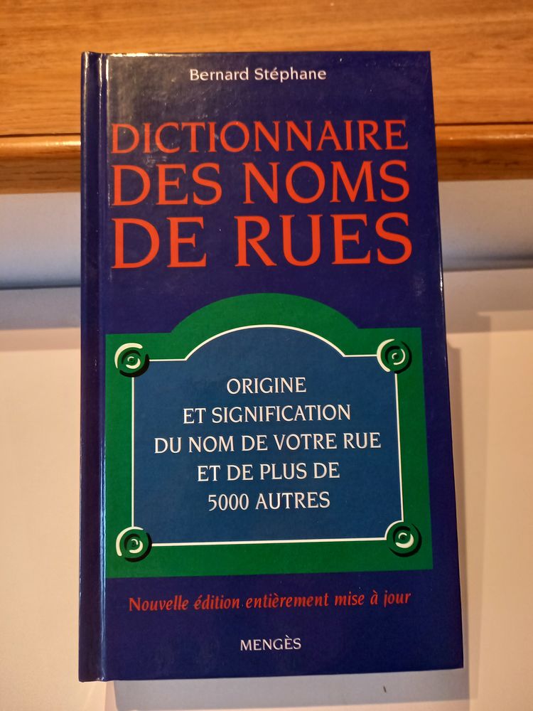  Dictionnaire des noms de rues  4 Saint-Pierre-l�s-Nemours (77)