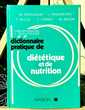 Dictionnaire pratique de Diététique etde Nutrition,Apfelbaum
