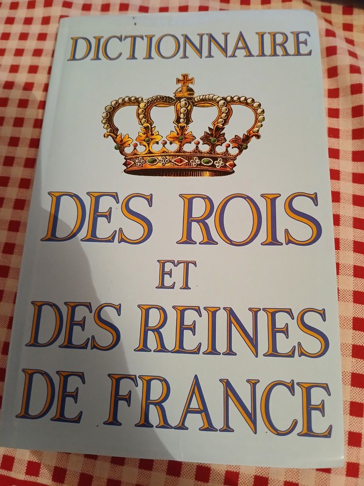 DICTIONNAIRE DES ROIS ET DES REINES DE France 5 Triel-sur-Seine (78)