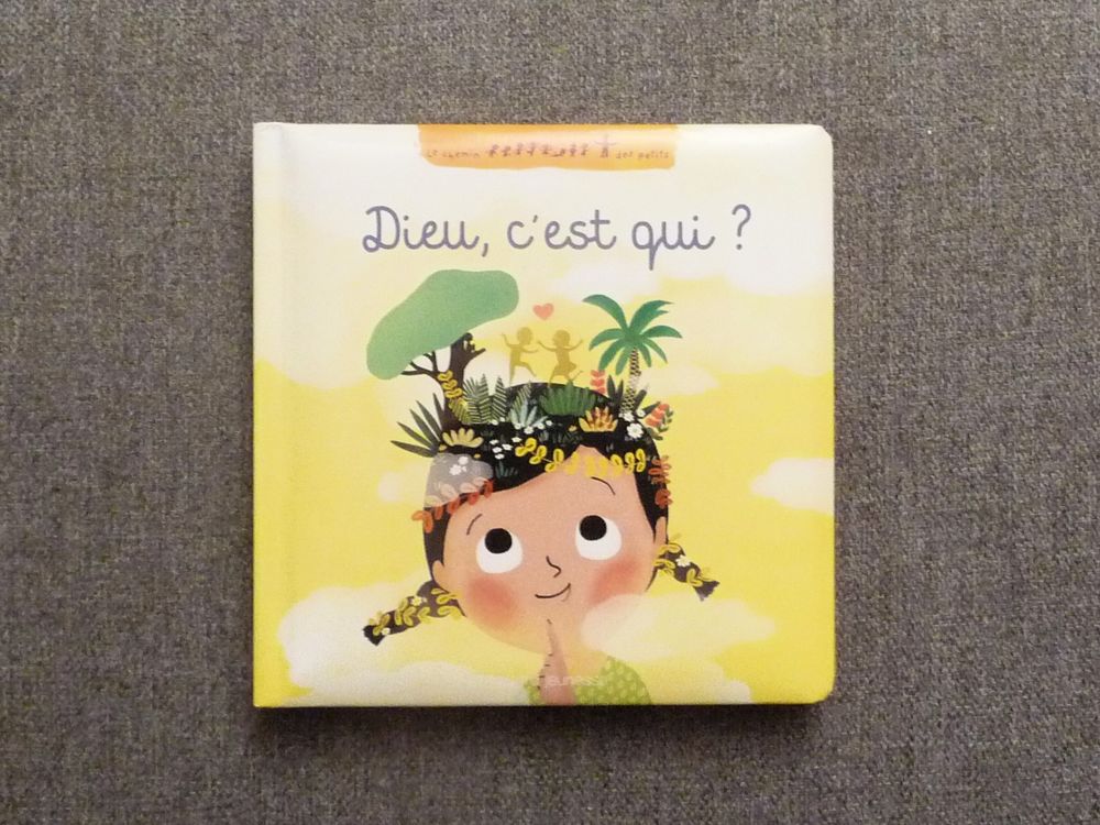 Dieu, C'est Qui? - Marie H�l�ne Delval- Le Chemin des Petits 4 Paris 15 (75)