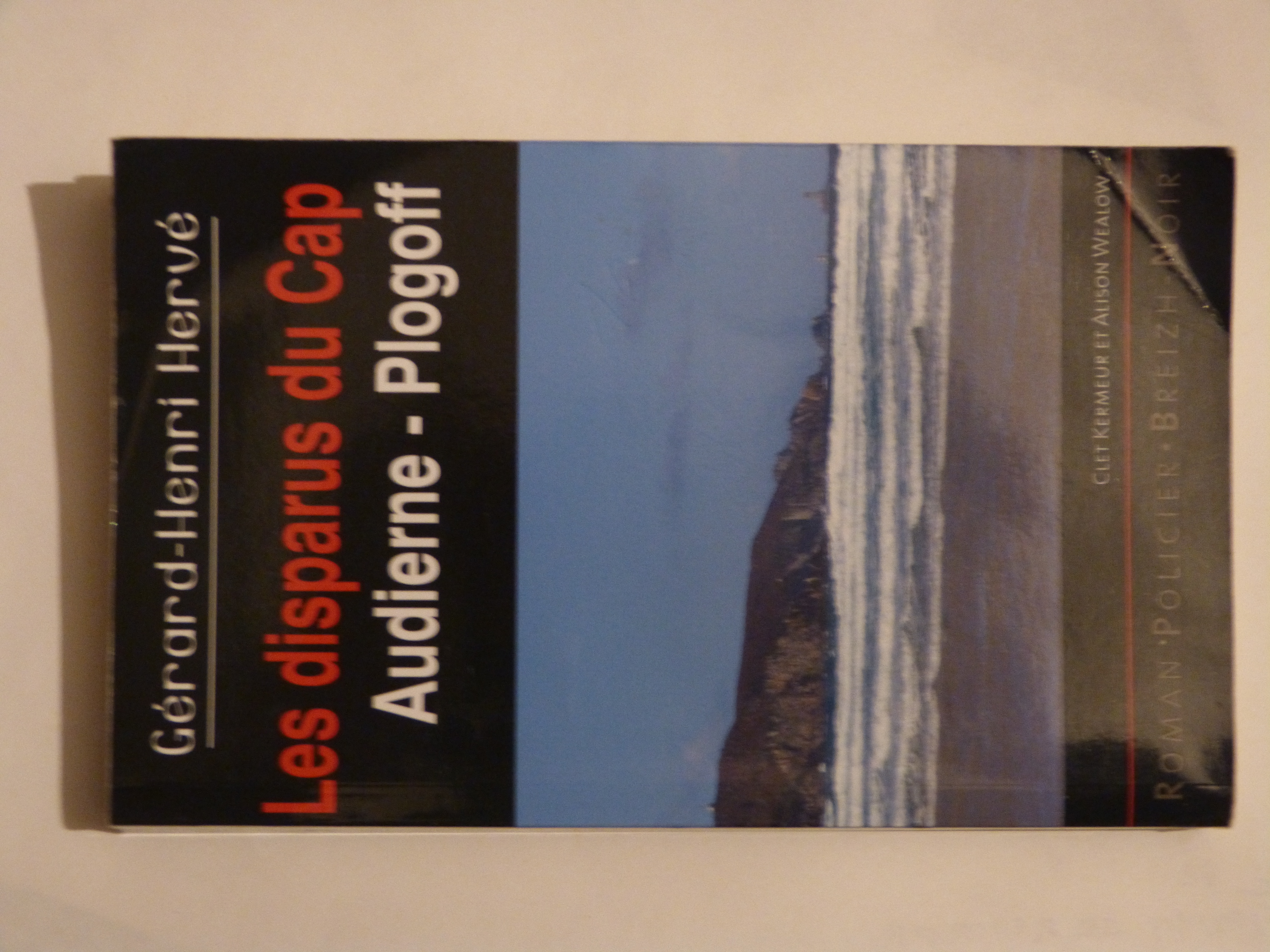 LES DISPARUS DU CAP  roman policier  BREIZH NOIR 4 Brest (29)