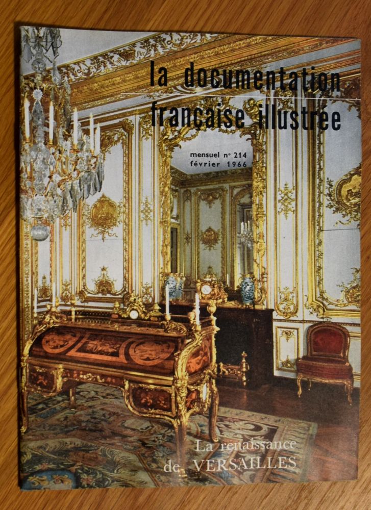 La Documentation Fran�aise - La Renaissance de Versailles. 1 3 Roissy-en-Brie (77)
