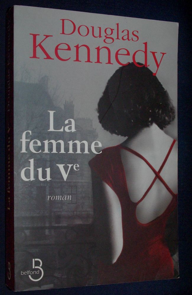 Douglas Kennedy - la Femme du V ieme - 2007 3 Roissy-en-Brie (77)