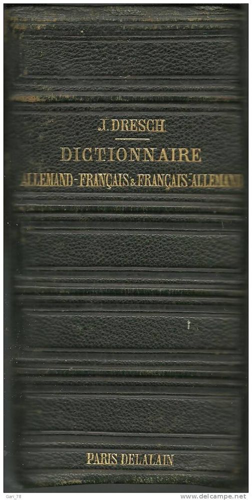 DRESCH NOUVEAU DICTIONNAIRE CLASSIQUE ALLEMAND FRAN�AIS 10 Montauban (82)