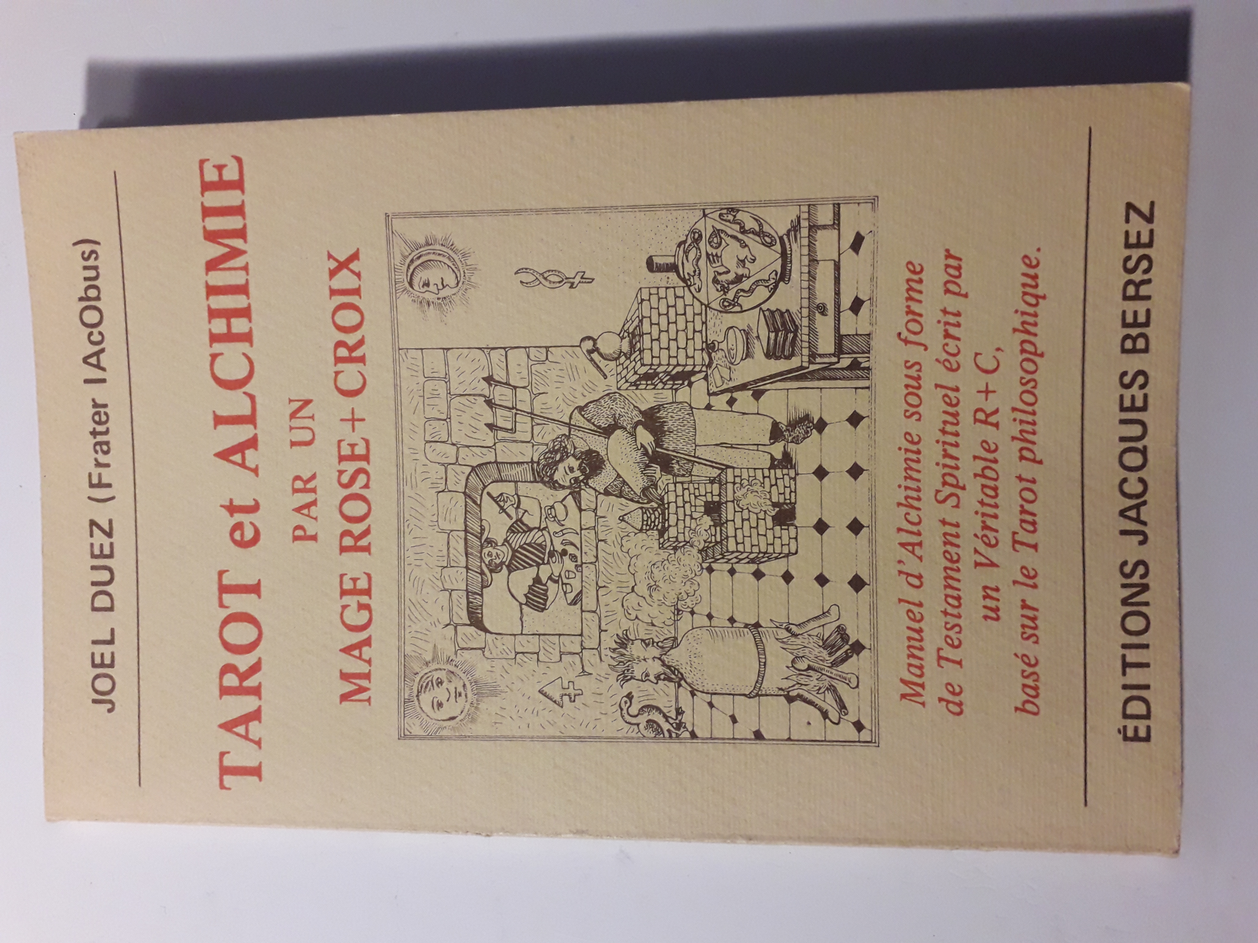 Duez :Tarot et Alchimie par un Mage Rose + Croix 60 Verneuil-sur-Vienne (87)