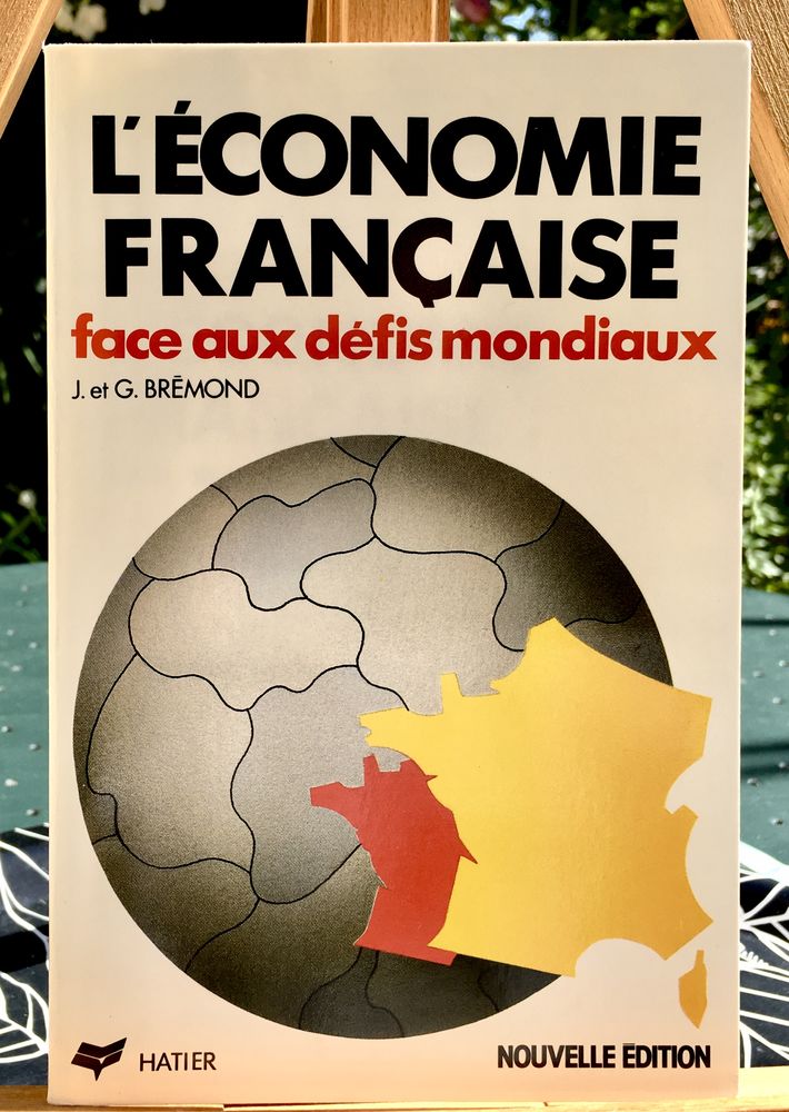 L'Économie Française face aux défis mondiaux de Brémond,neuf 2 L'Isle-Jourdain (32)