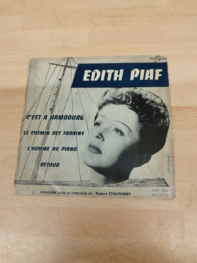 Edith Piaf super 45 tours
C'EST A HAMBOURG
LE CHEMIN DES FORAINS
L'HOMME AU PIANO
RETOUR 3 Villiers-sur-Marne (94)