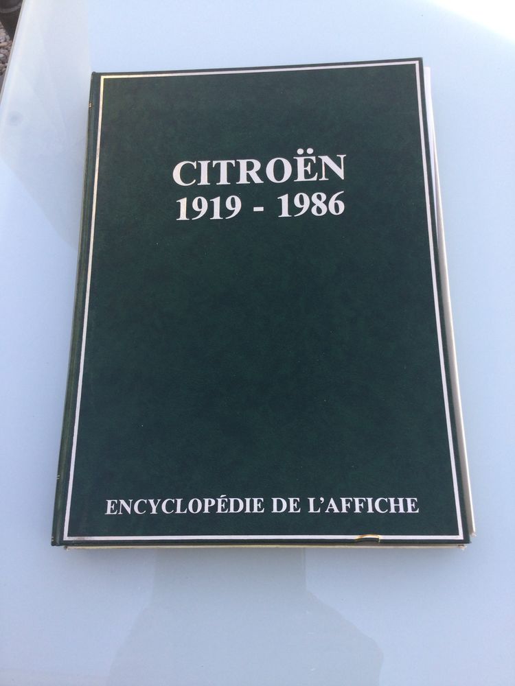 Encyclopédie de l'affiche Citroen 1919-1986 150 Toulouse (31)