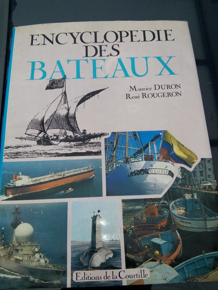 Encyclopédie des bateaux, Editions de la Courtille 10 Étampes (91)