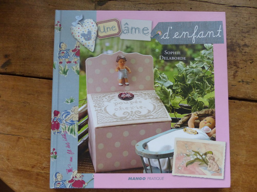 UNE �ME D' ENFANT  (2008) 8 Roclincourt (62)