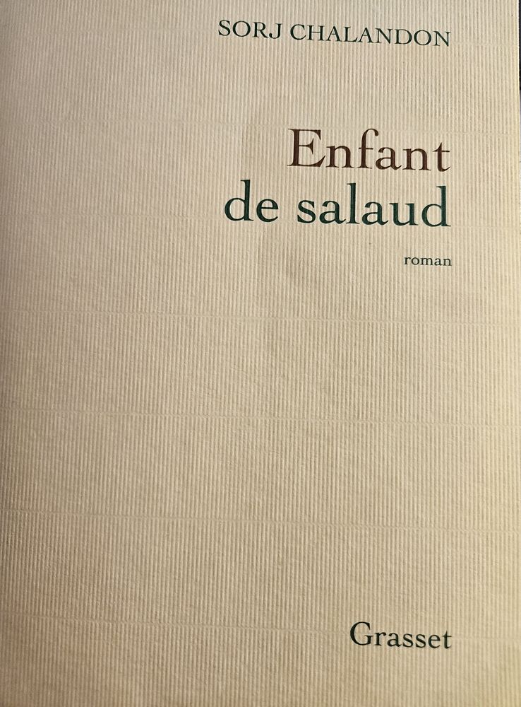 ENFANT DE SALAUD   SORJ CHALANDON 8 Passy (74)