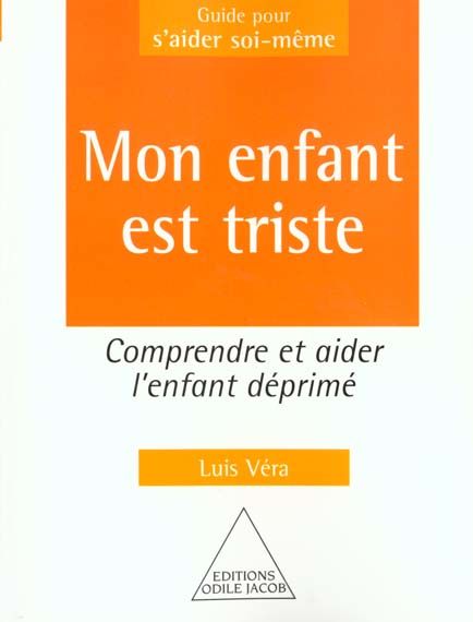 Mon enfant est triste - Luis V�ra 5 Rennes (35)