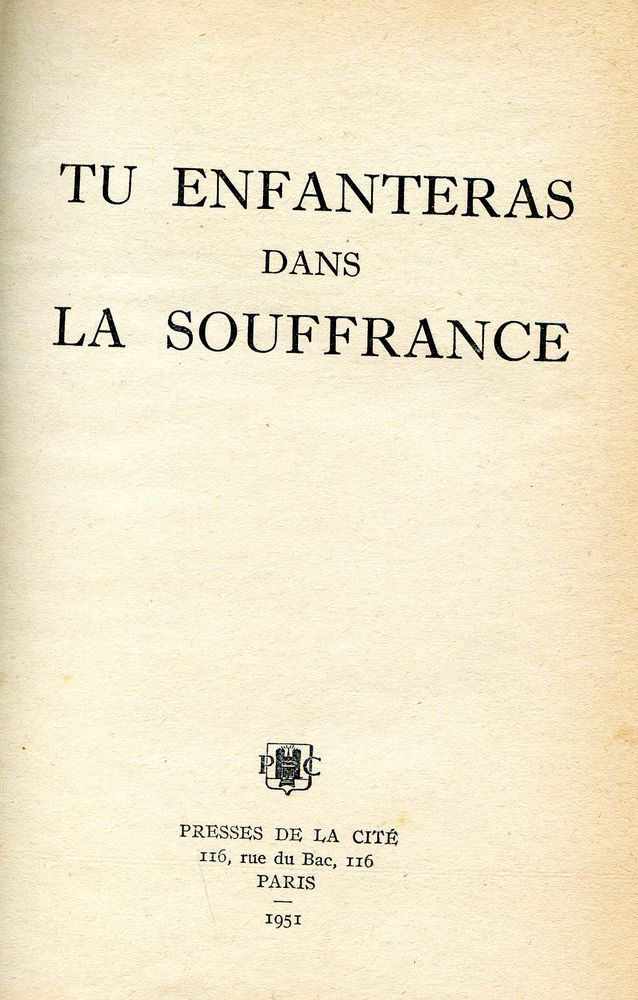 Tu enfanteras dans la douleur - Morton Thompson, 3 Rennes (35)