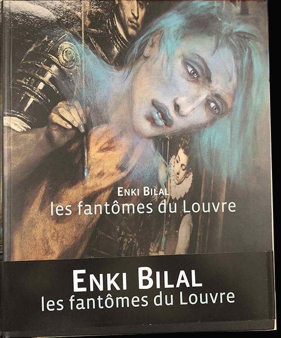 Enki BILAL, Les fanto?mes du Louvre 25 Longpont-sur-Orge (91)