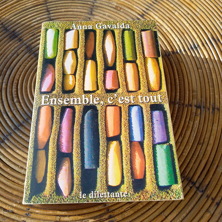Ensemble, c'est tout, d' Anna Gavalda, le dilettante 2 Saumur (49)