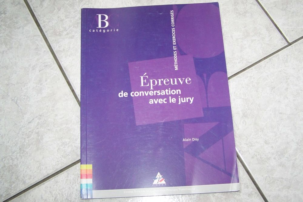 Epreuve de conversation avec le jury, concours cat�gorie B 8 Abbeville (80)