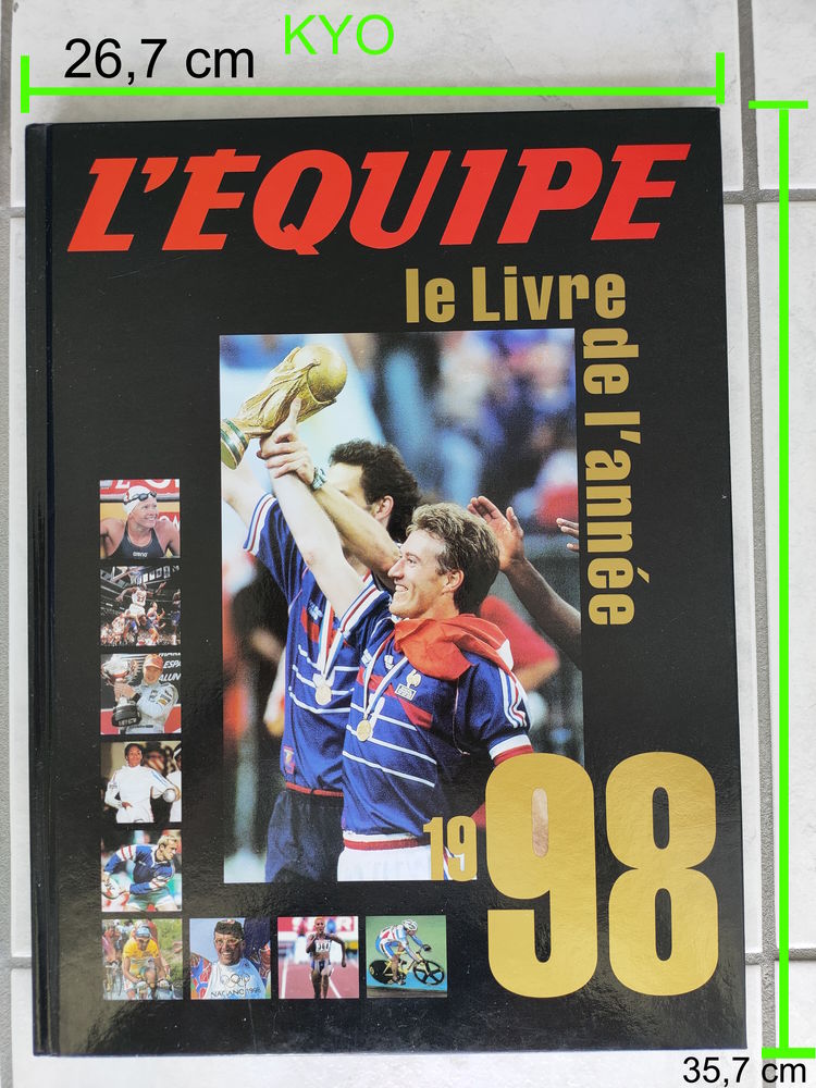 L'EQUIPE - Livre de l'ann�e 1998 - Football �quipe de France 49 Foncine-le-Haut (39)