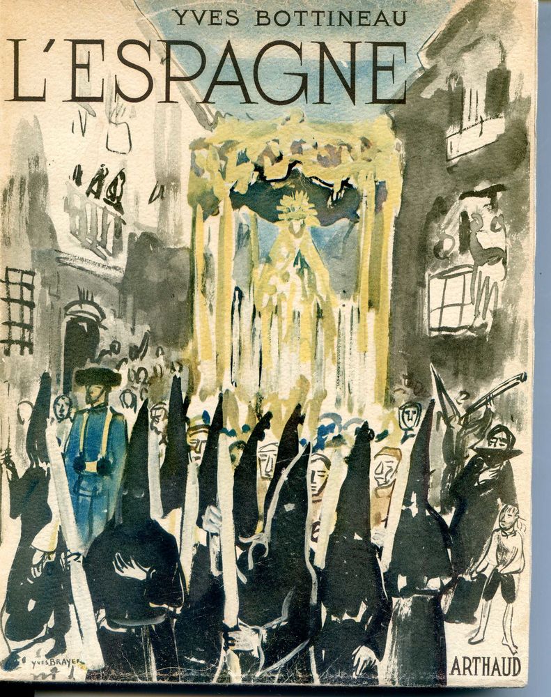 L'ESPAGNE - Yves Bottineau 13 Rennes (35)