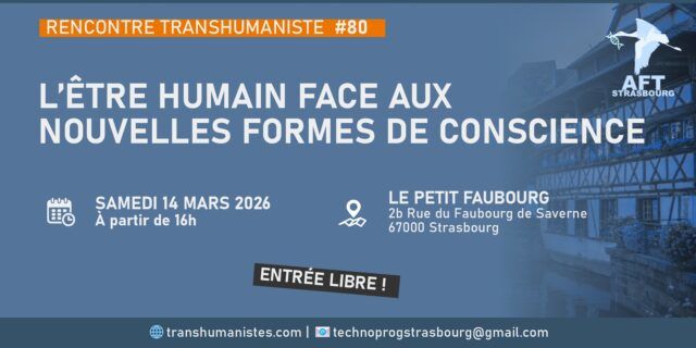 L'&ecirc;tre humain face aux nouvelles formes de conscience 0 Strasbourg (67)