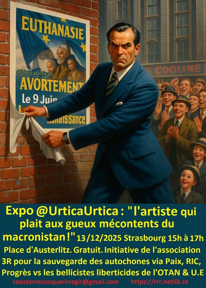 Expo @UrticaUrtica : L'artiste que Macron ne décorera pas ! 0 Strasbourg (67)