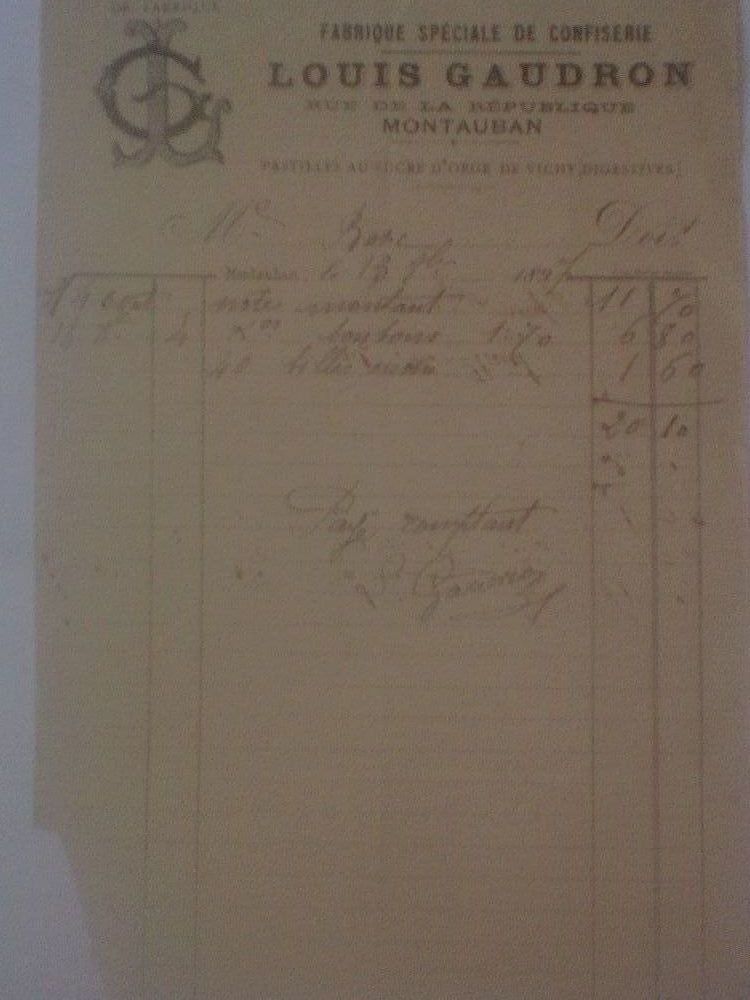 Facture Louis Gaudron Montauban pastilles sucre d'orge Vichy 0 N�rac (47)