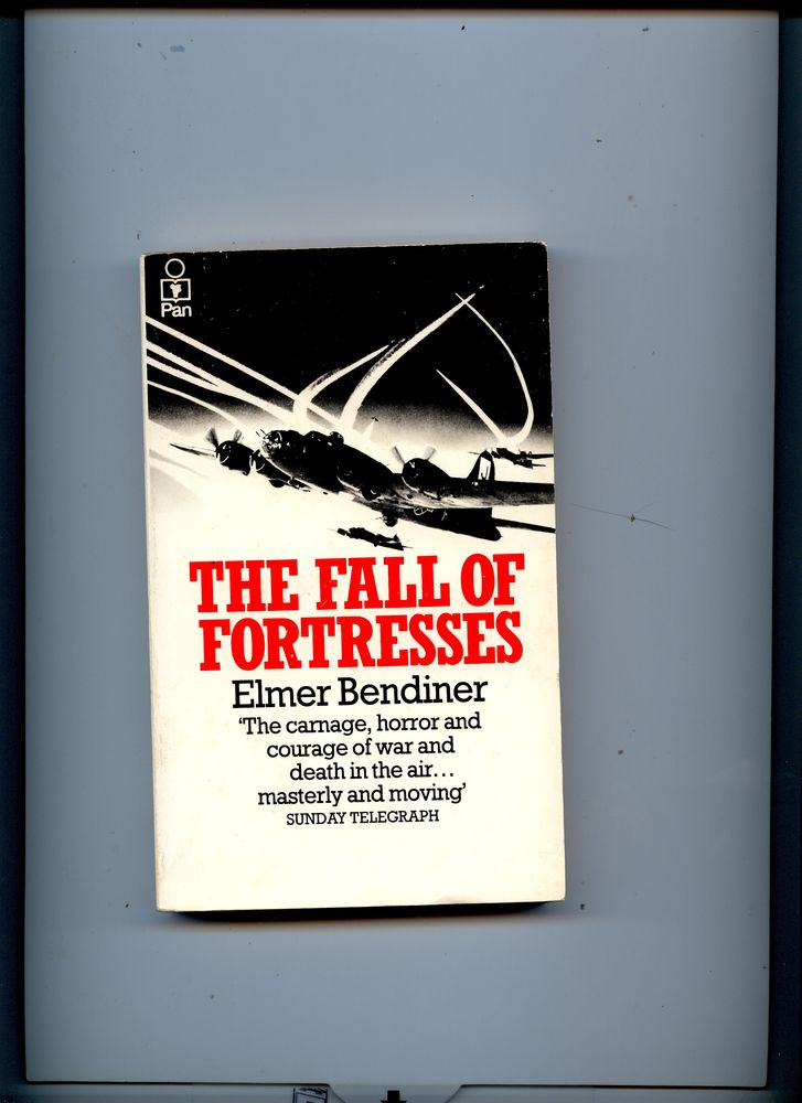 The Fall of Fortresses. Elmer Bendiner. 15 Avignon (84)