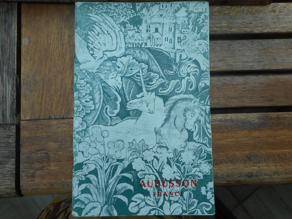 Fascicule  Aubusson capitale de la tapisserie  8 Nieuil-l'Espoir (86)