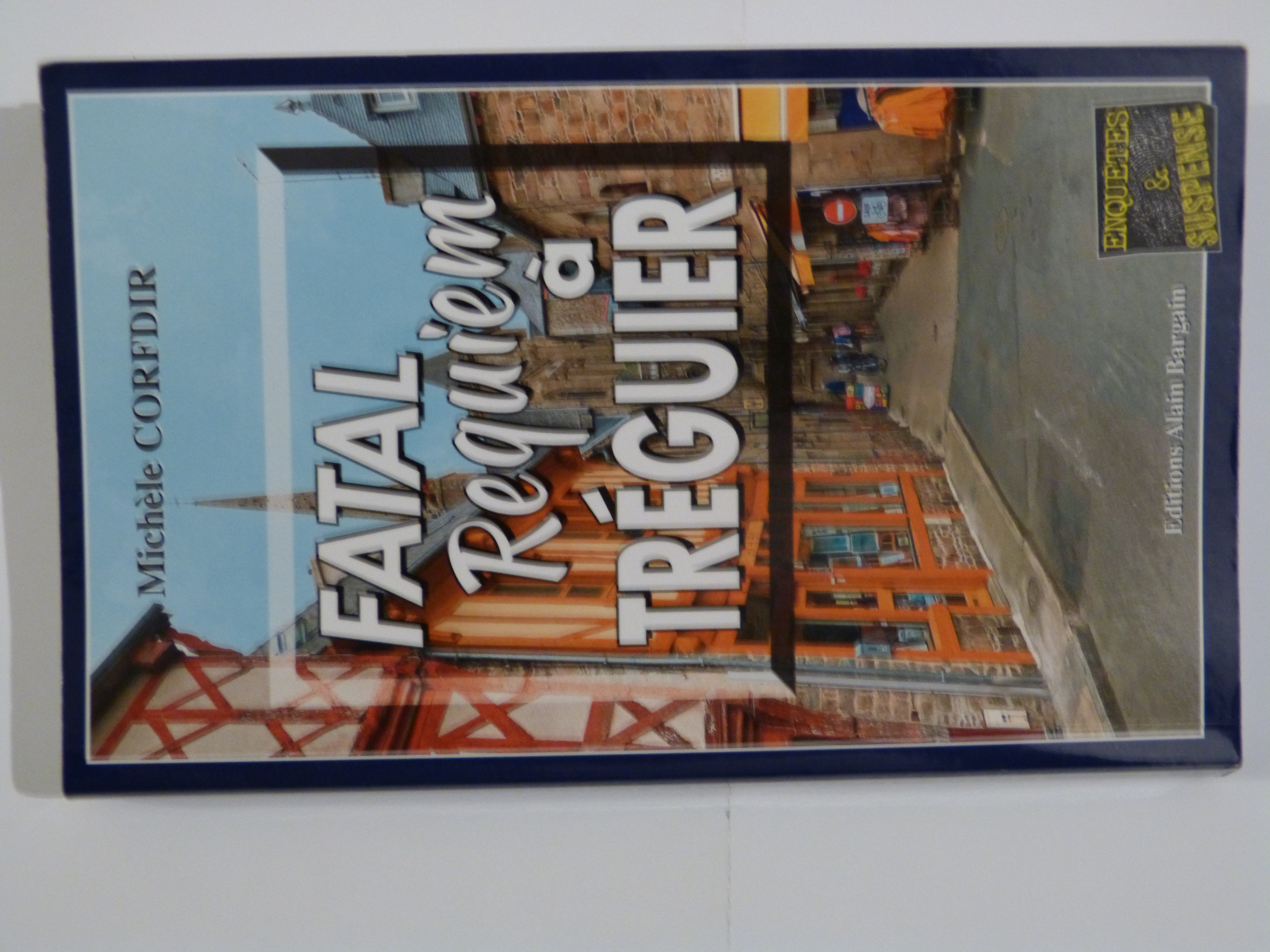 FATAL REQUIEM A TREGUIER  roman policier  BRETON BARGAIN 5 Brest (29)